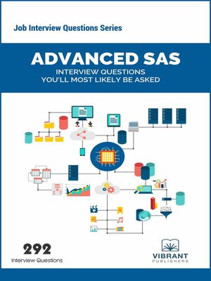 cover image of Advanced SAS Interview Questions You'll Most Likely Be Asked